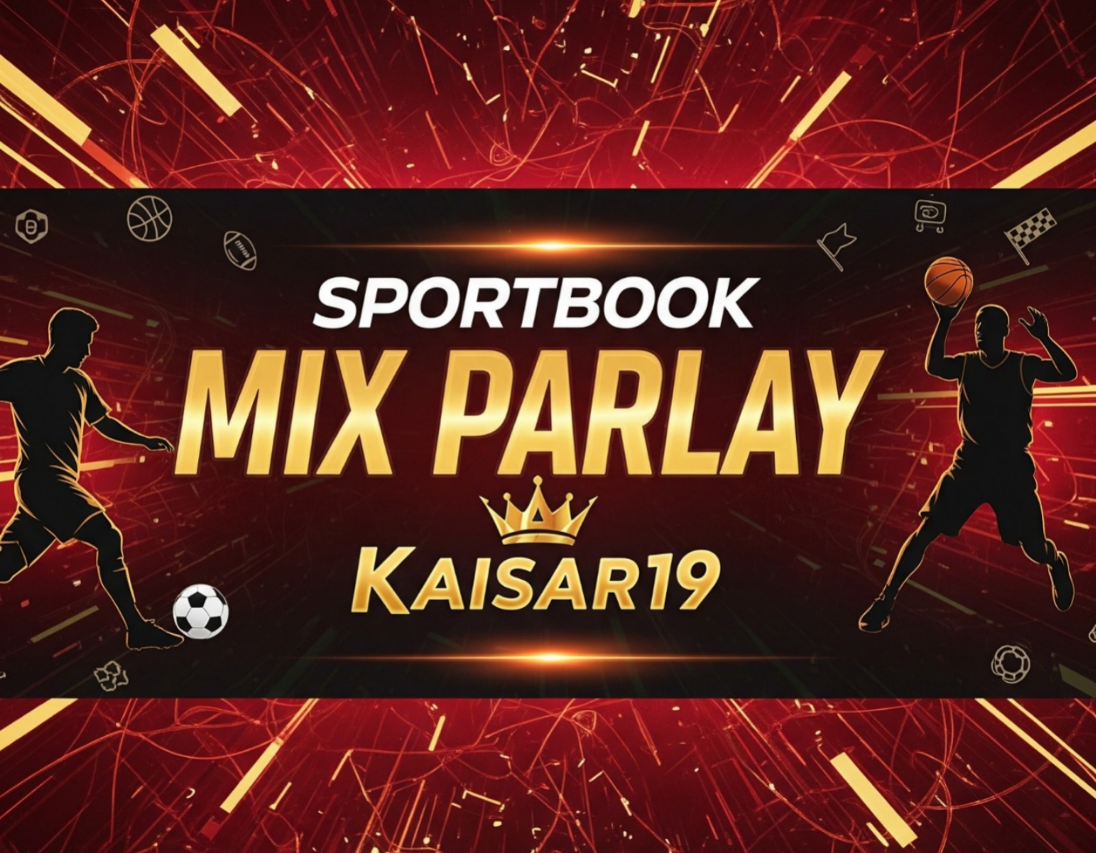 Sportbook Mix Parlay Kaisar19 – Taruhan Olahraga Online Seru